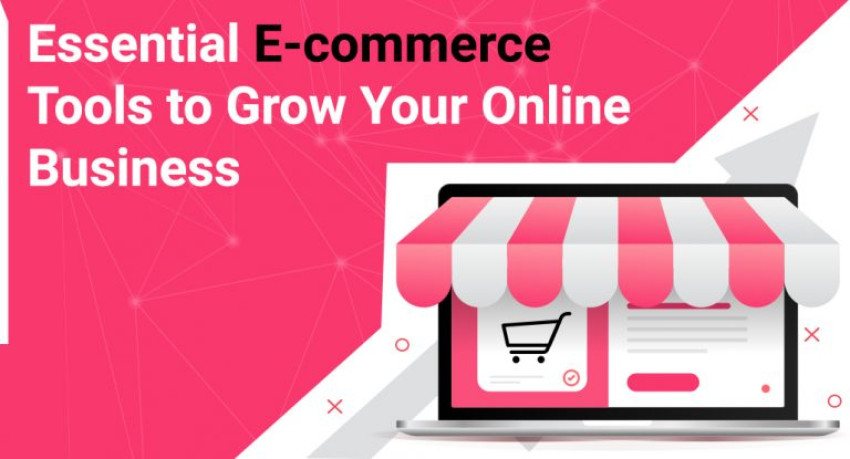 Essential E-commerce Tools to Grow Your Online Business
