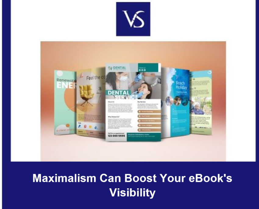 How Maximalism Can Boost Your eBook's Visibility