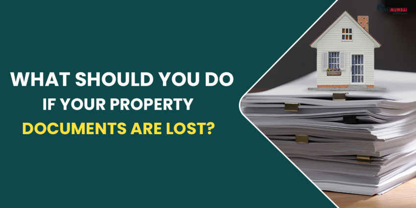 What Should You Do If Your Property Documents Are Lost?