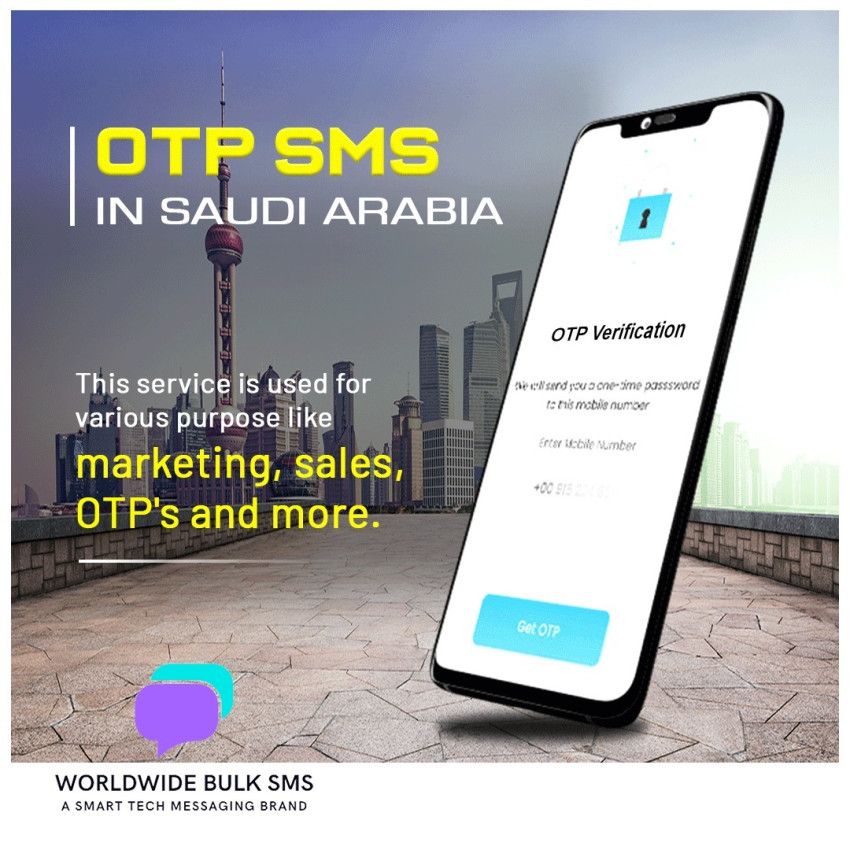 Digital Fort Knox: The Role of OTP SMS in Saudi Arabian Businesses