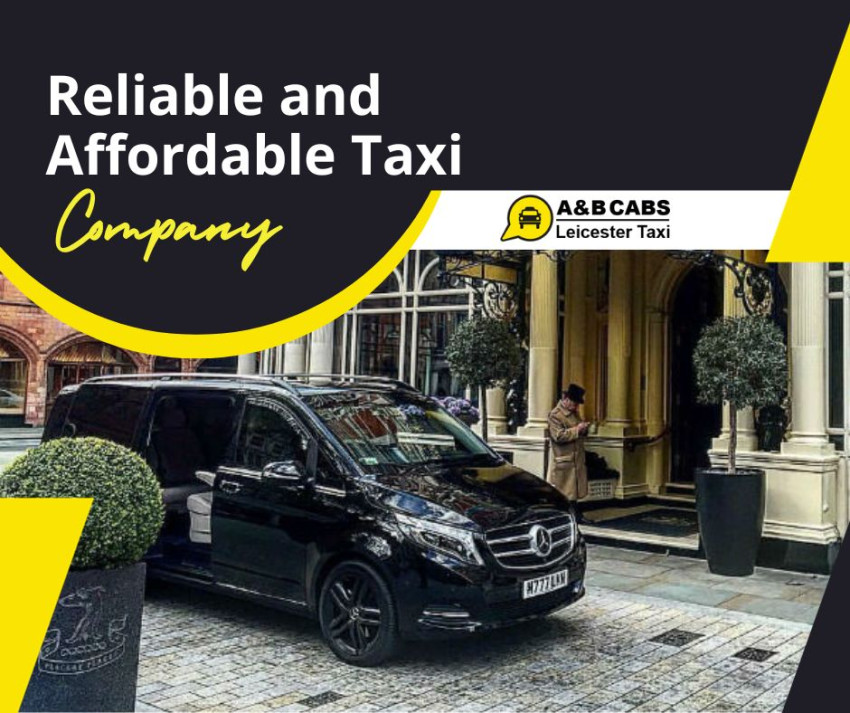 Taxi Company Leicester Chronicles: A&B CABS - Your Premier Transportation Solution