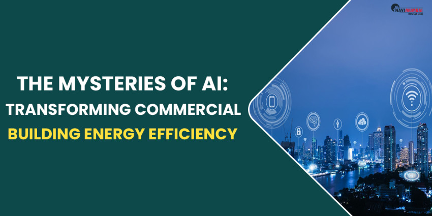 Exploring The Mysteries of AI: Transforming Commercial Building Energy Efficiency