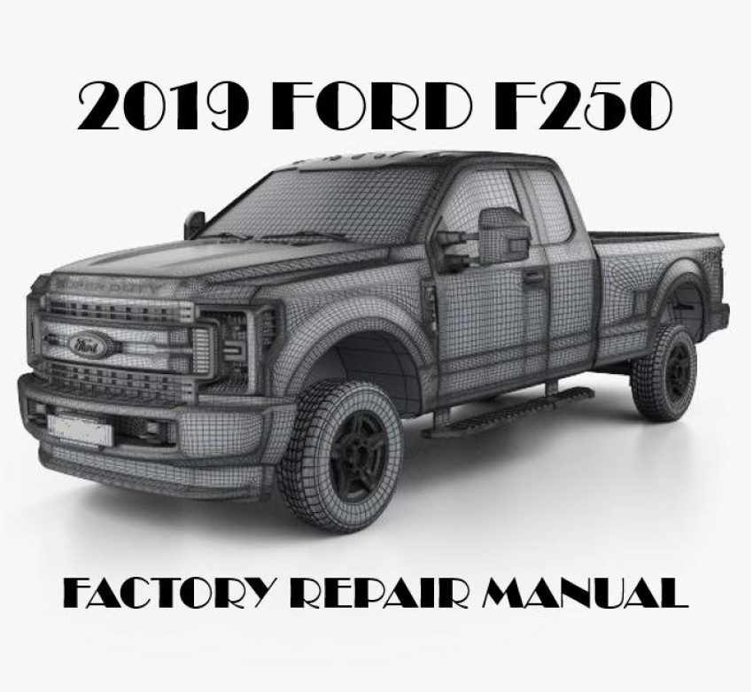 Ford F250 Repair Manual: Keeping Your Pony Running Smoothly