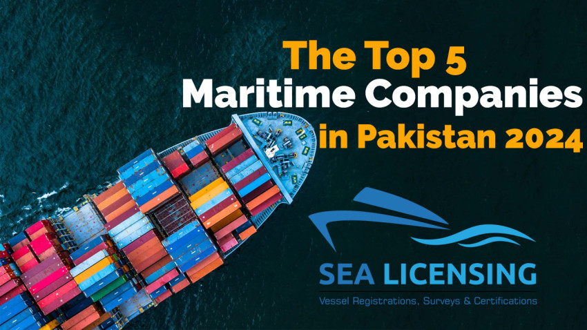 The Top 5 Maritime Companies in Pakistan 2024
