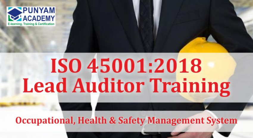 Unlocking Business Value: ISO 45001 Lead Auditor Certification