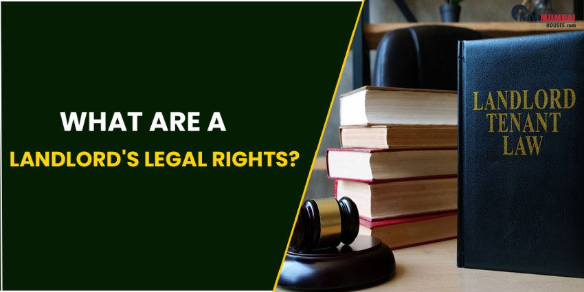 What Are A Landlord’s Legal Rights?