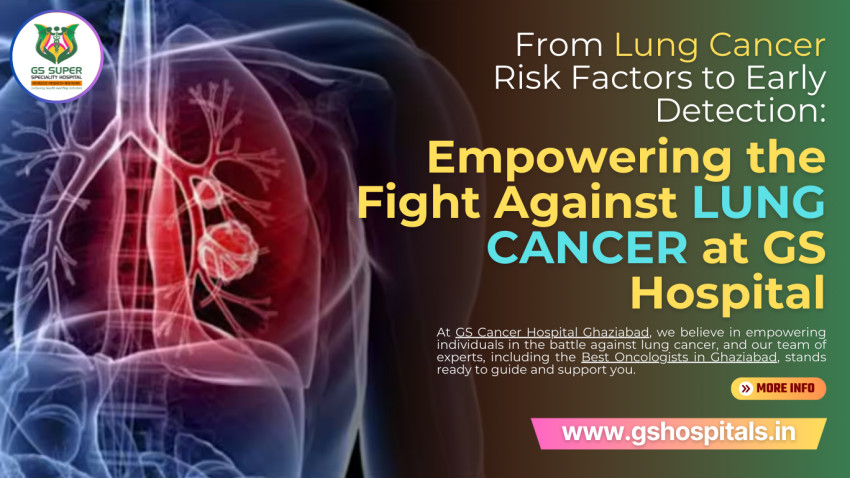 From Lung Cancer Risk Factors to Early Detection: Empowering the Fight Against Lung Cancer