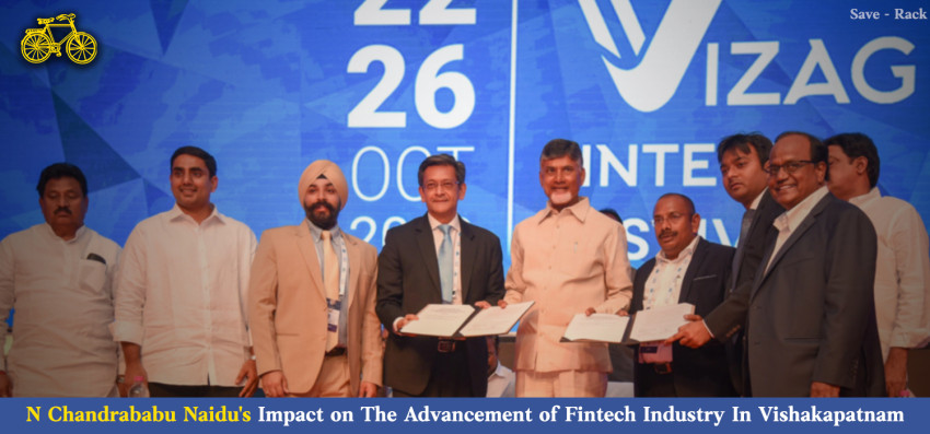 N Chandrababu Naidu Impact on The Advancement of Fintech Industry In Vishakapatnam