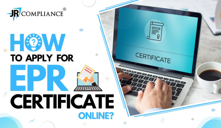 Apply for EPR certification Online | EPR Licence| EPR Registration