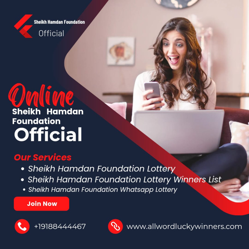 Sheikh Hamdan Foundation Lottery Helpline Number +19188444471