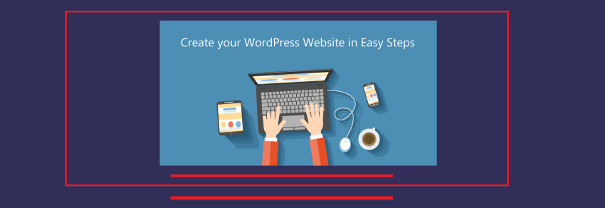 CREATE A WORDPRESS SITE IN LESS THAN AN HOUR: FREE GUIDE