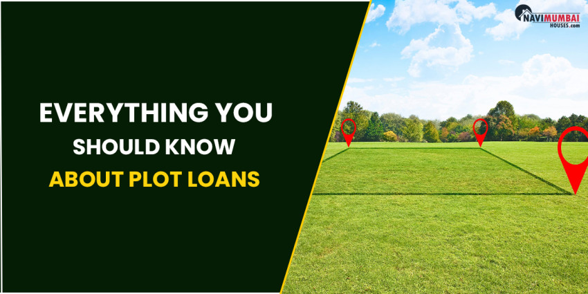 Everything You Should Know About Plot Loans