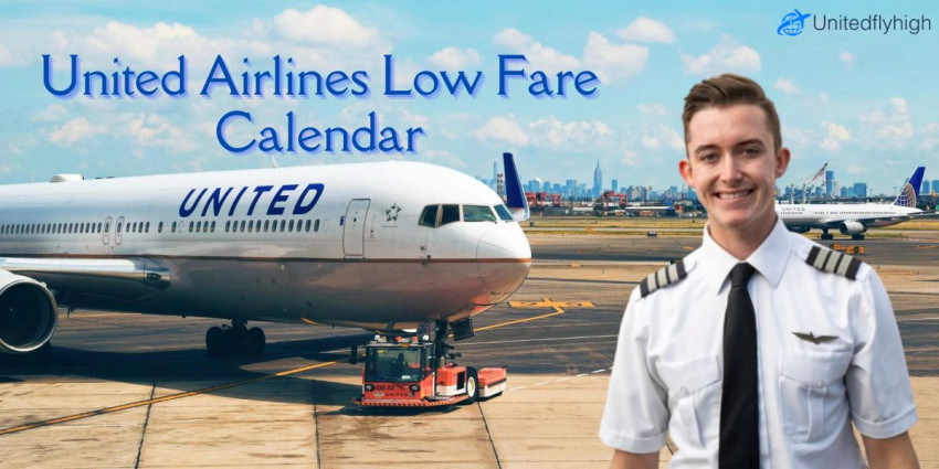 United Airlines Low Fare Calendar 2024 - Cheap Flight Deals