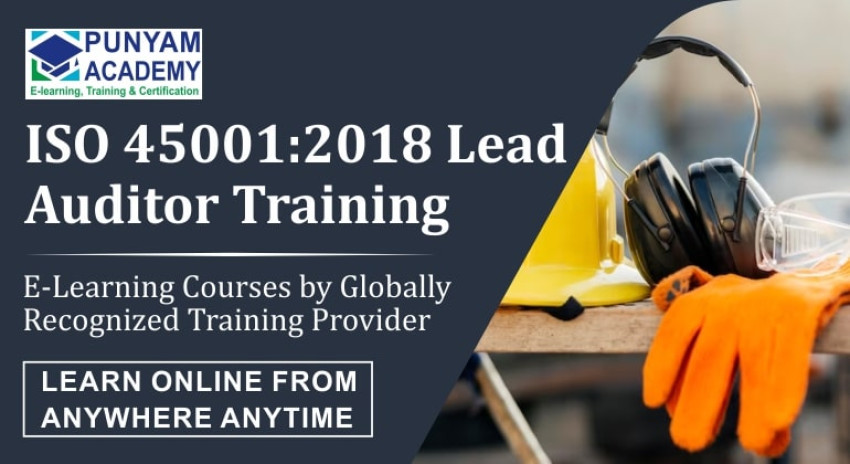 ISO 45001 Lead Auditor Certification: A Step to OHS Management System Excellence