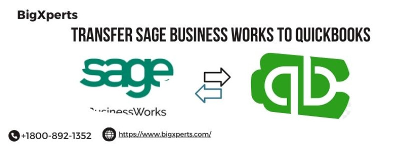 Simple Ways to Transfer Sage Business Works To QuickBooks