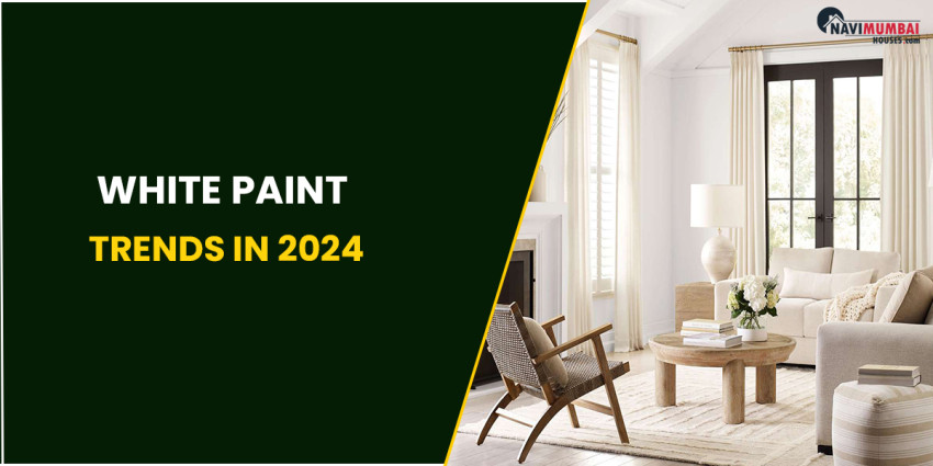 Information On White Paint Trends In 2024