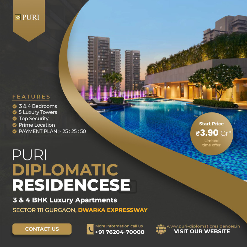 Luxurious Living at Puri Diplomatic Residences, Sector 111, Gurgaon: A Paradigm of Modern Elegance