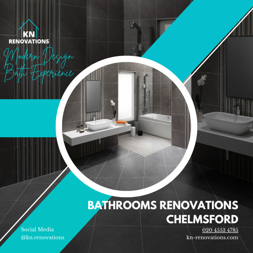Your Dream Bathroom Renovation in Chelmsford Starts Here with KN Renovations