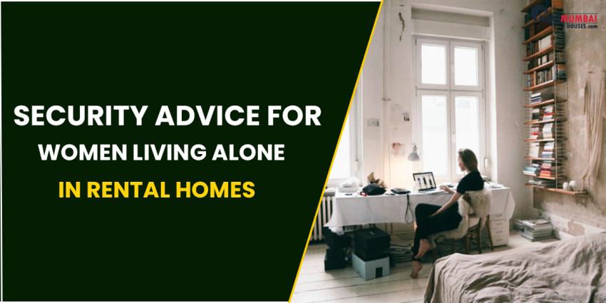 Security Advice For Women Living Alone In Rental Homes