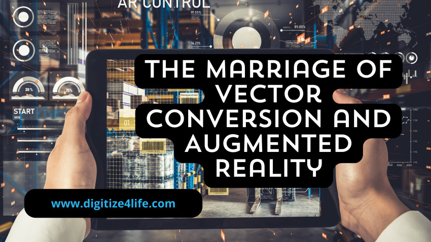 The Marriage of Vector Conversion and Augmented Reality