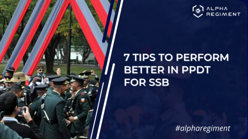 Mastering PPDT: 7 Tips to Excel in the SSB Interview Process