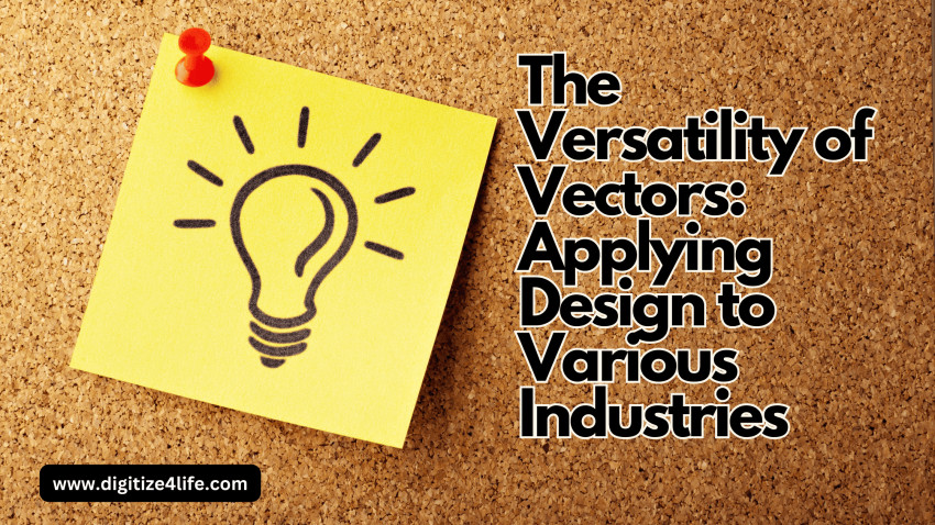 The Versatility of Vectors: Applying Design to Various Industries