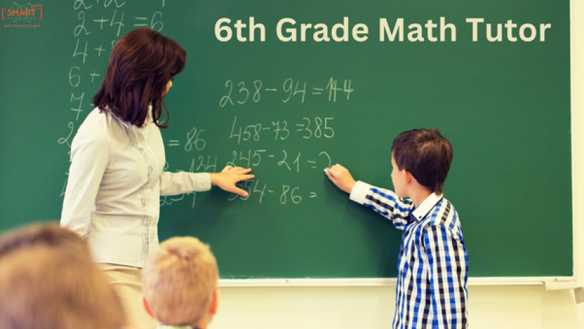 Finding the Right 6th Grade Math Tutor: Key to Academic Success