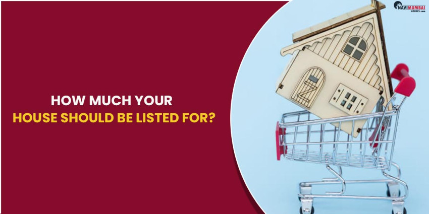 How much your house should be listed for?
