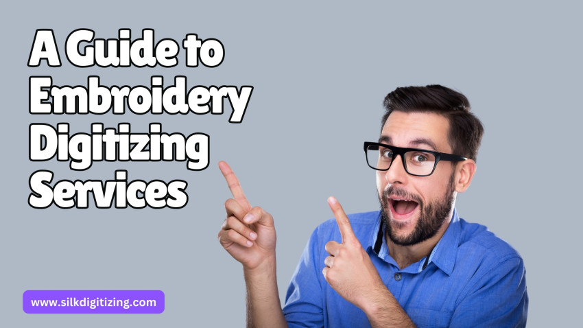 A Guide to Embroidery Digitizing Services