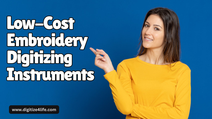 Low-Cost Embroidery Digitizing Instruments