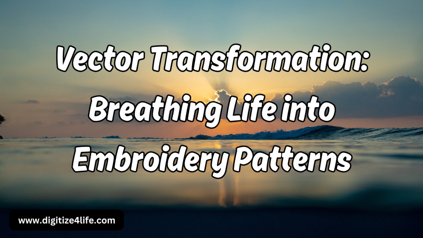 Vector Transformation: Breathing Life into Embroidery Patterns