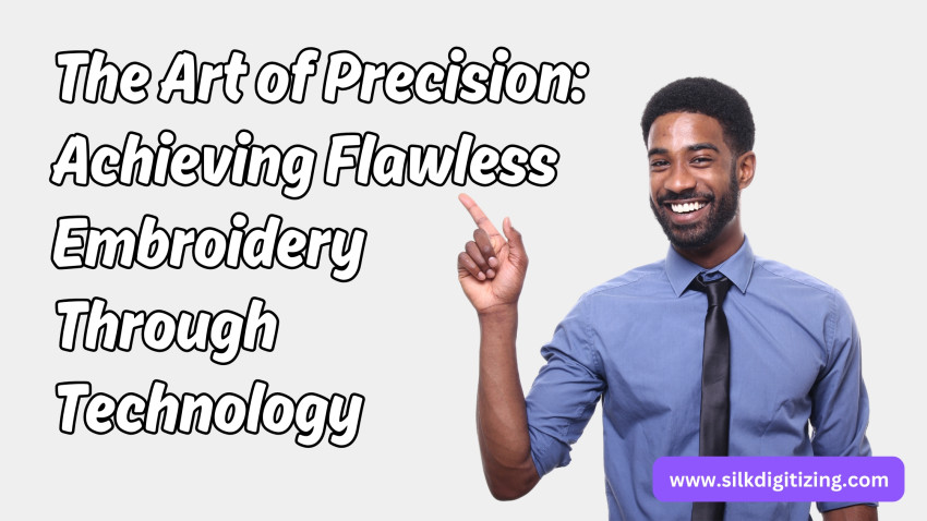 The Art of Precision: Achieving Flawless Embroidery Through Technology