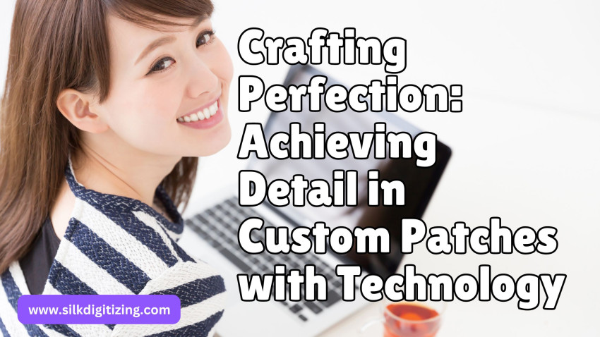 Crafting Perfection: Achieving Detail in Custom Patches with Technology