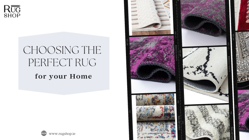 A Foolproof Guide for Choosing the Perfect Rug for Your Home