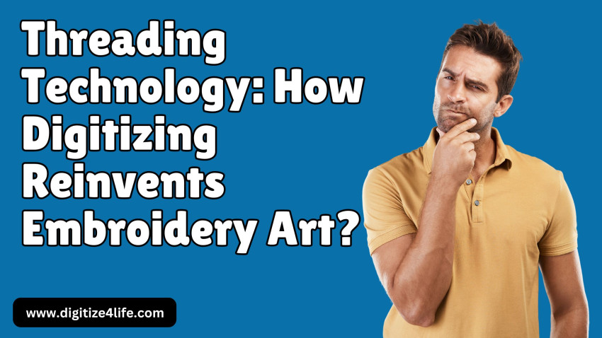 Threading Technology: How Digitizing Reinvents Embroidery Art