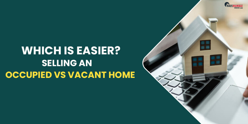 Selling An Occupied vs Vacant Home: Which is Easier?