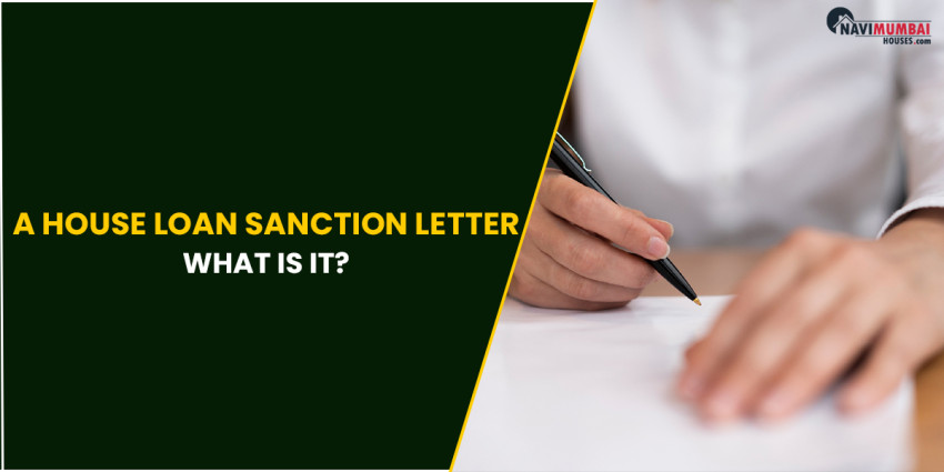 A House Loan Sanction Letter: What is it?