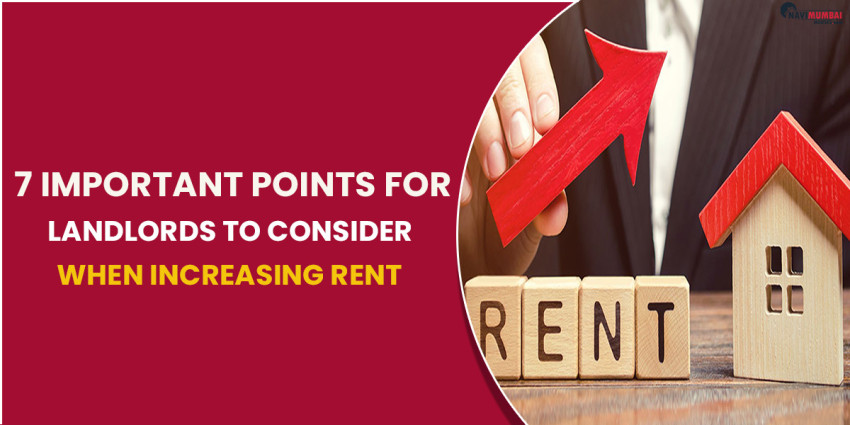 7 Important Points For Landlords To Consider When Increasing Rent