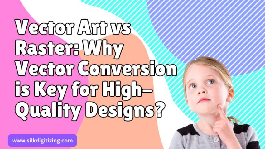 Vector Art vs Raster: Why Vector Conversion is Key for High-Quality Designs