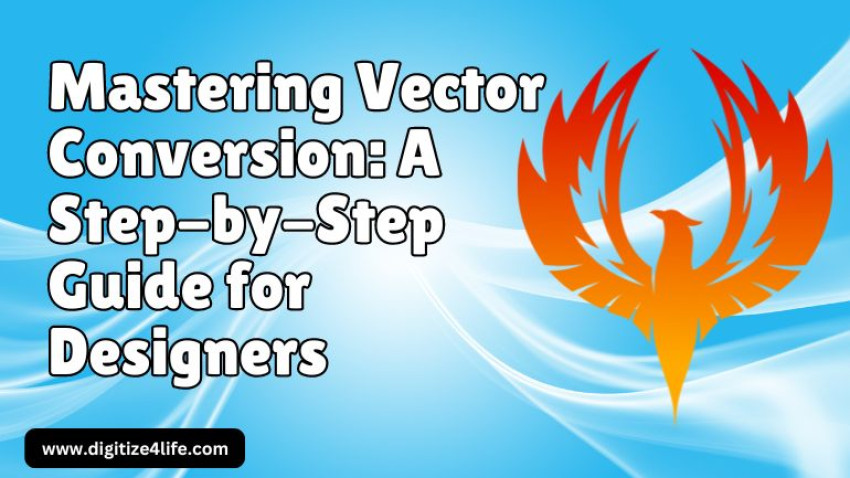 Mastering Vector Conversion: A Step-by-Step Guide for Designers