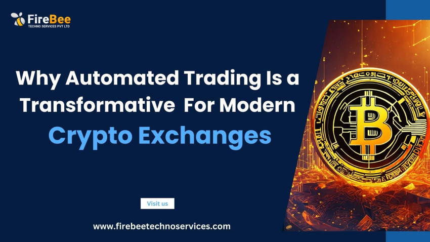 Why Automated Trading is a Transformative for Modern Crypto Exchanges