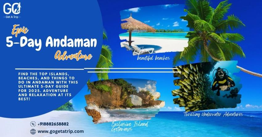 Top 5-Day Andaman Island Hopping Itinerary for 2025: Best Routes & Tips