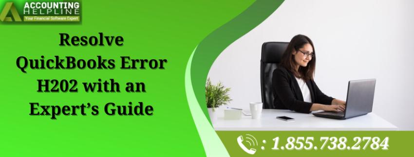 Resolve QuickBooks Error H202 with an Expert’s Guide