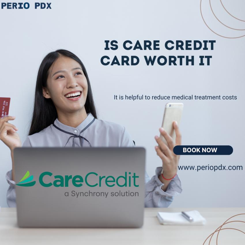 Is The Care Credit Card Worth It ?