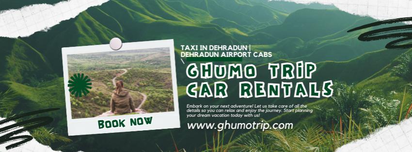 Book taxi service in Dehradun for local or outstation trip at reasonable rates and Travel guide