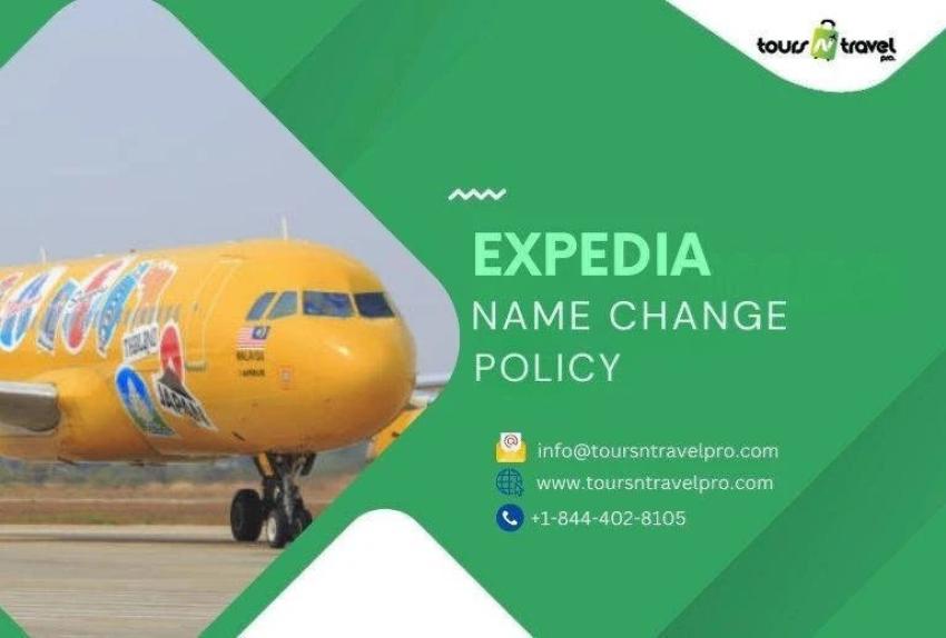 What Is Expedia Name Change Policy for Bookings