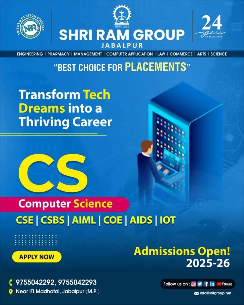 Why Pursue B Tech in CS from SRIT-the Best Private Engineering College in Jabalpur