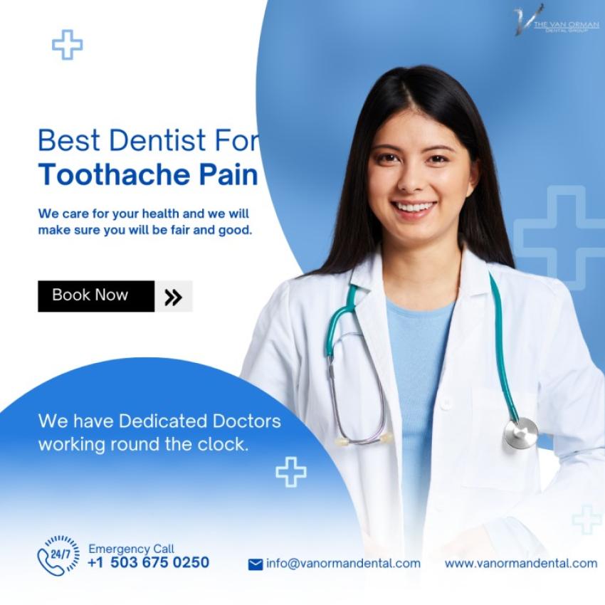 Best Dentist for Toothache Pain In Lake Oswego