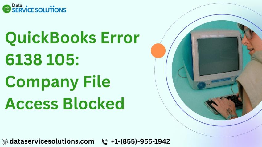 Getting over the QuickBooks Error 6138 105 instantly