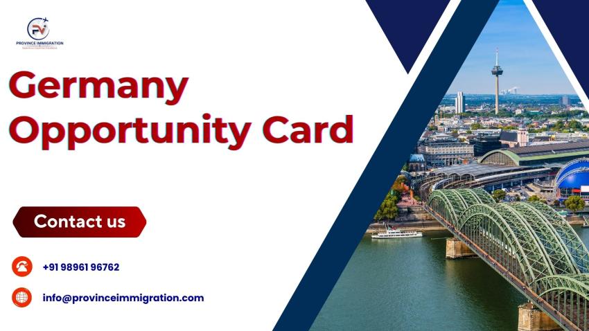 Germany Opportunity Card:  Work and Settle in Germany